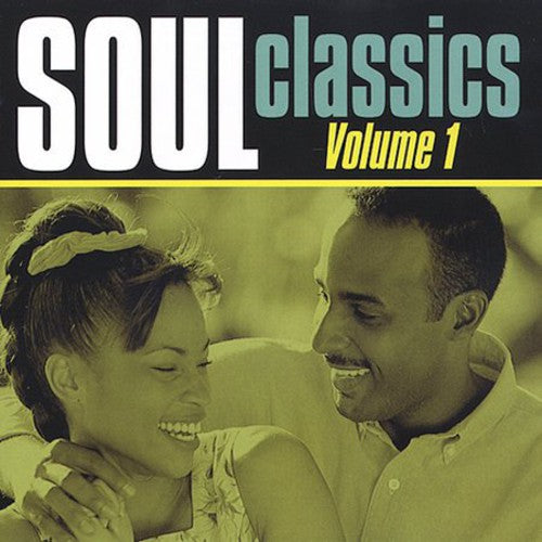 Soul Classics 1 / Various: Soul Classics, Vol.1