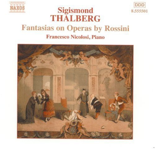 Thalberg / Nicolosi: Fantasias on Operas By Rossini