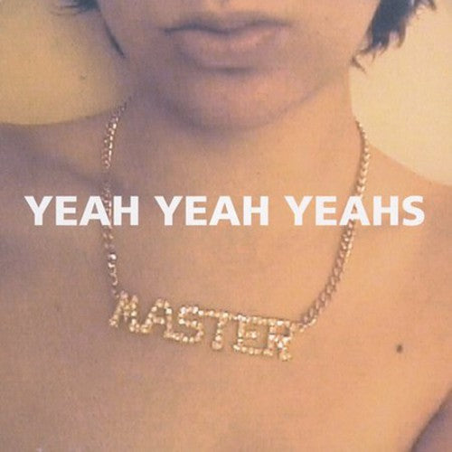 Yeah Yeah Yeahs: Yeah Yeah Yeah's