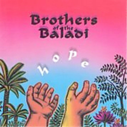 Brothers of the Baladi: Hope