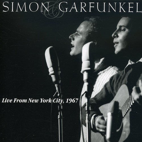 Simon & Garfunkel: Live from New York City 1967