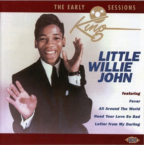 John, Little Willie: Early King Sessions