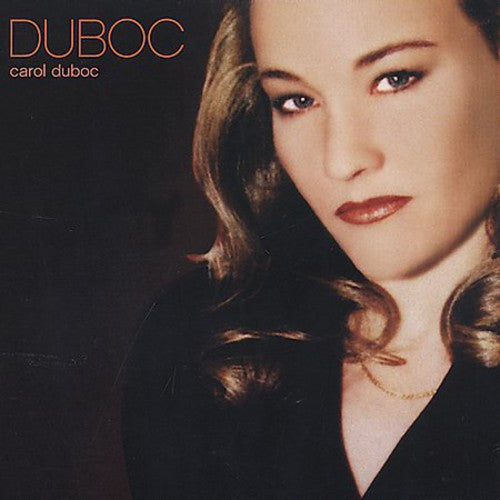 Duboc, Carol: Duboc