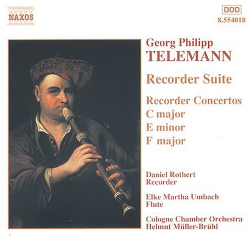 Telemann / Rothert / Umbach / Muller-Bruhl: Suite & Concertos for Recorder