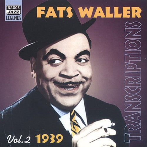 Waller, Fats: Vol. 2-Transcriptions