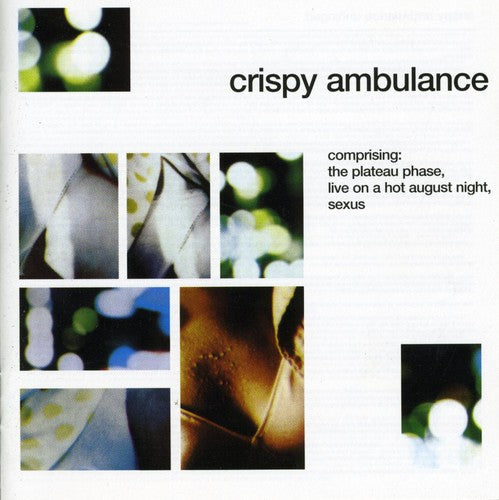 Crispy Ambulance: Plateua Phase