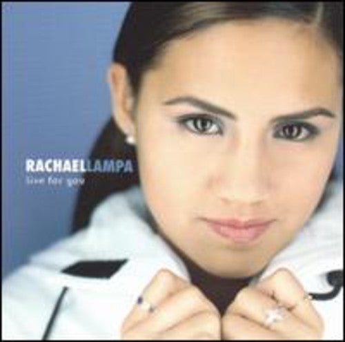 Lampa, Rachael: Live for You