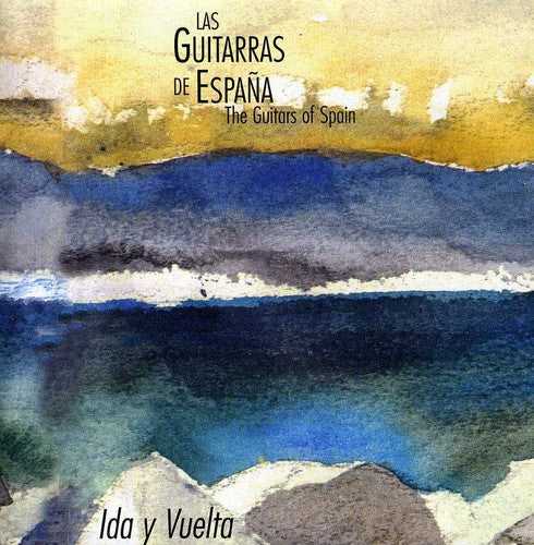 Guitarras De Espana: Ida y Vuelta