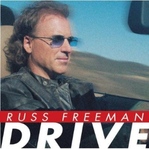 Freeman, Russ: Drive