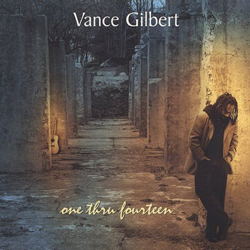 Gilbert, Vance: One Thru Fourteen