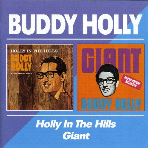 Holly, Buddy: Holly in the Hills / Giant