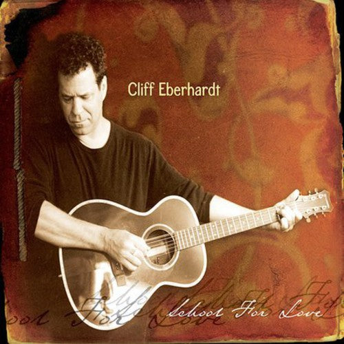 Eberhardt, Cliff: School for Love