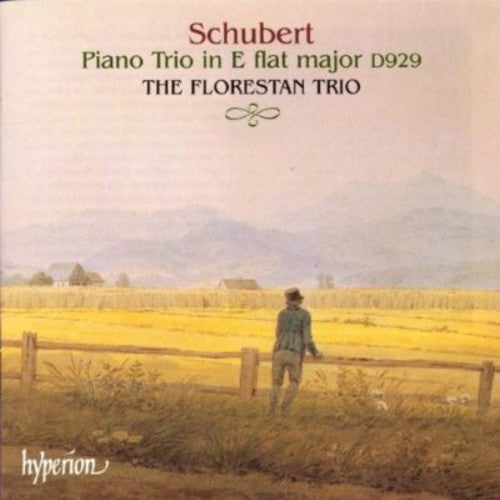 Schubert / Florestan Trio: Piano Trio in E Flat