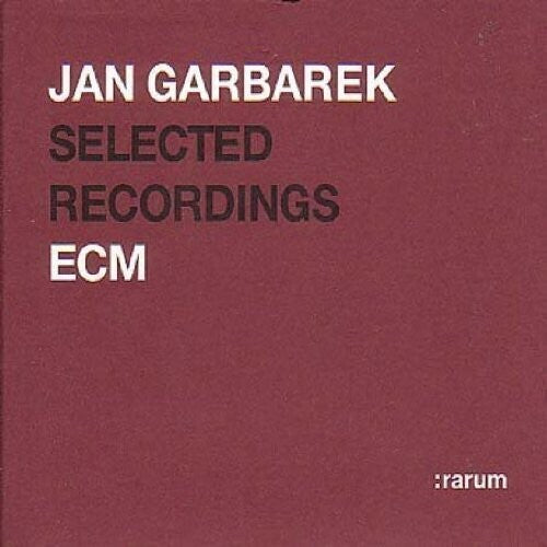 Garbarek, Jan: Rarum II: Selected Recordings