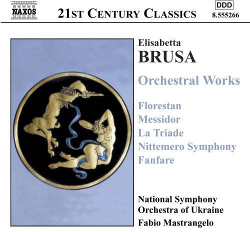 Brusa / Mastrangelo / Nat'L So of Ukraine: Orchestral Works