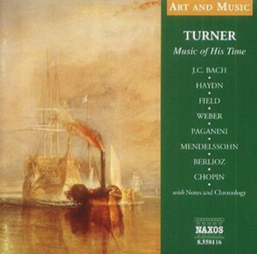 Turner: Music of His Time / Various: Turner: Music of His Time / Various