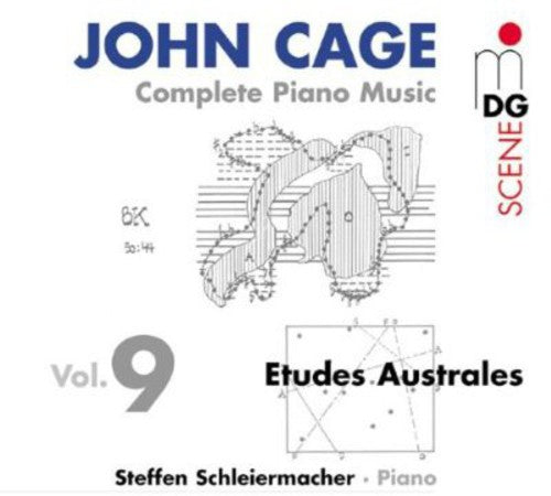 Cage / Schleiermacher: Complete Piano Music 9: Etudes Australes