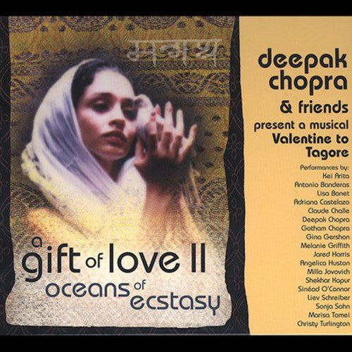 Chopra, Deepak: A Gift Of Love, Vol. 2