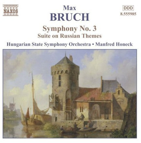 Bruch / Honeck / Hsso: Symphony 3