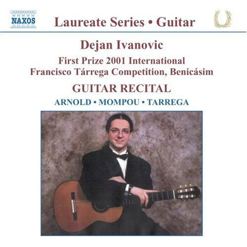 Ivanovic, Dejan: Guitar Recital