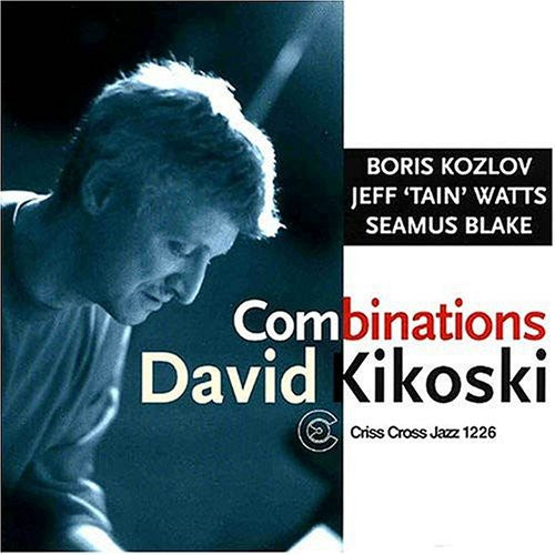 Kikoski, David: Combinations