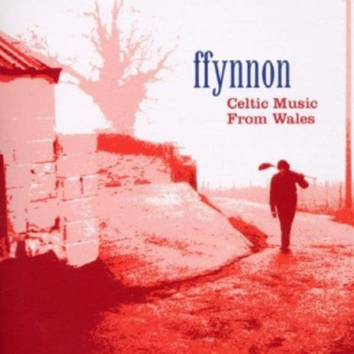 Ffynnon: Celtic Music from Wales