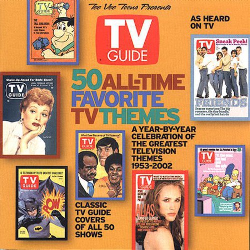 TV Guide: 50 All Time Favorite TV Themes / Various: TV Guide: 50 All-Time Favorite TV Themes