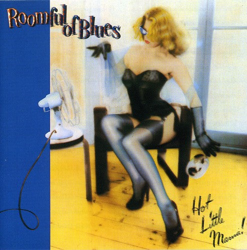 Roomful of Blues: Hot Little Mama