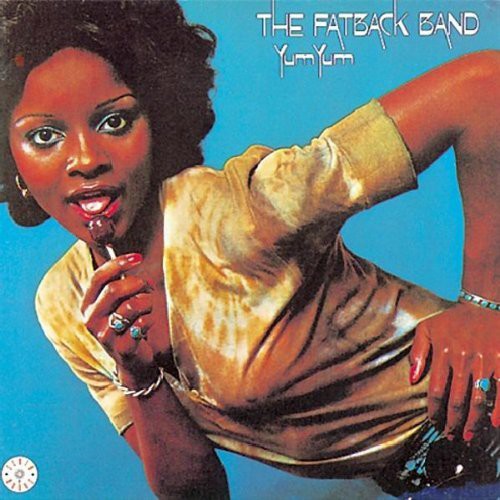 Fatback Band: Yum Yum