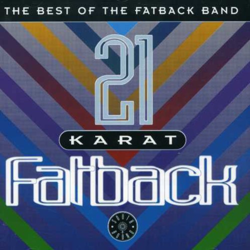 Fatback Band: 21 Karat Fatback: Best of