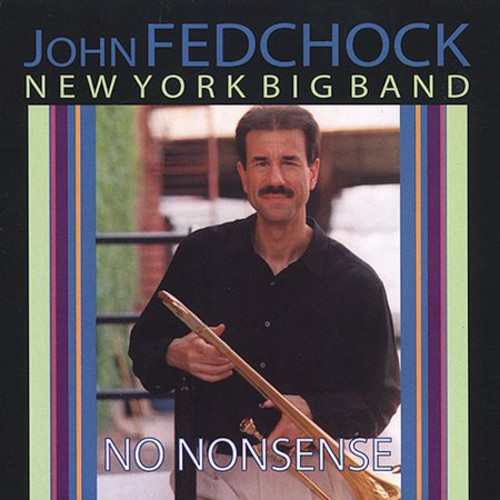 Fedchock, John: No Nonsense