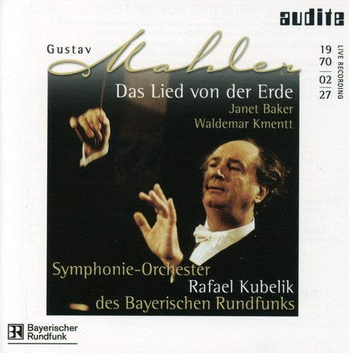 Mahler / Baker / Kmentt / Kubelik / Brs: Das Lied Von Der Erde