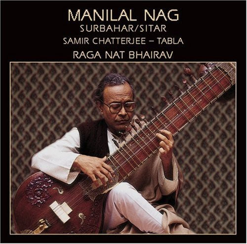 Nag, Manilal: Raga Nat Bhairav