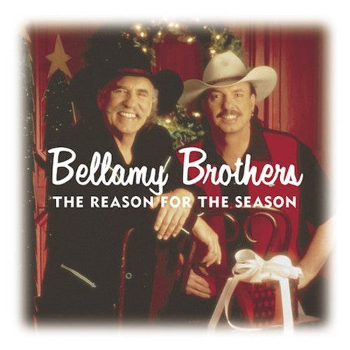 Bellamy Bros: The Reason For The Season