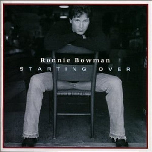 Bowman, Ronnie: Starting Over