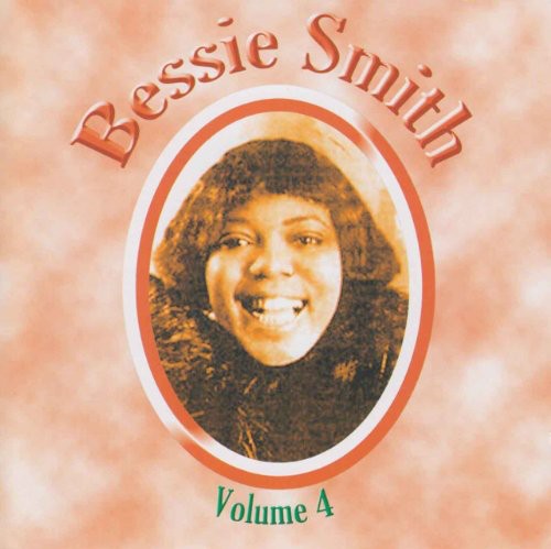 Smith, Bessie: Complete Recordings, Vol. 4