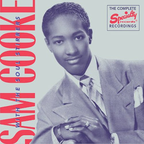Cooke, Sam: Complete Recordings of Sam Cooke with the Soul Stirrers