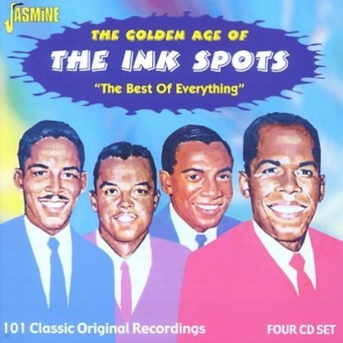 Ink Spots: The Golden Age Of The Ink Spots