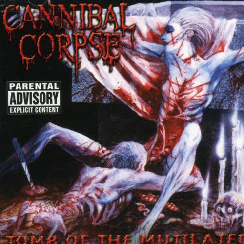 Cannibal Corpse: Tomb of the Mutilated
