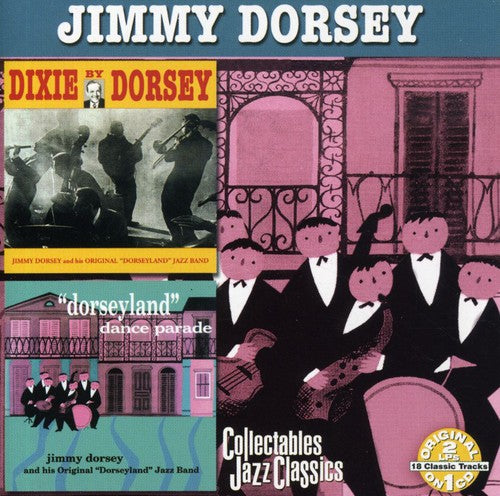 Dorsey, Jimmy & Dorseyland Dance Party: Dixie By Dorsey