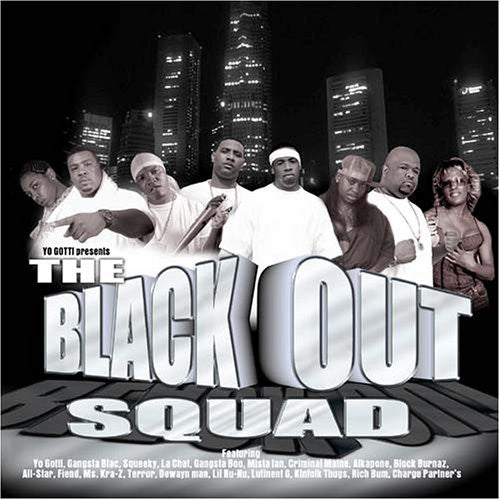 Yo Gotti: The Blackout Squad