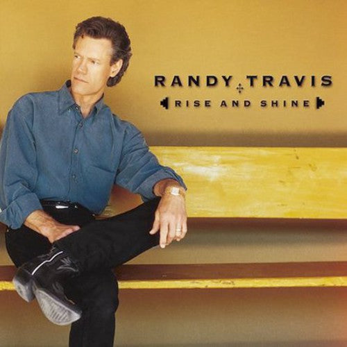 Travis, Randy: Rise and Shine