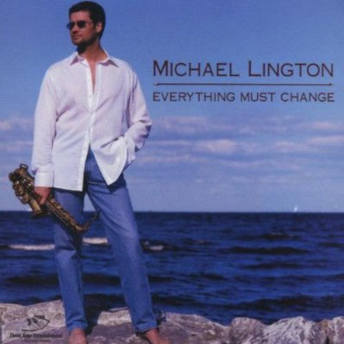 Lington, Michael: Everything Must Change