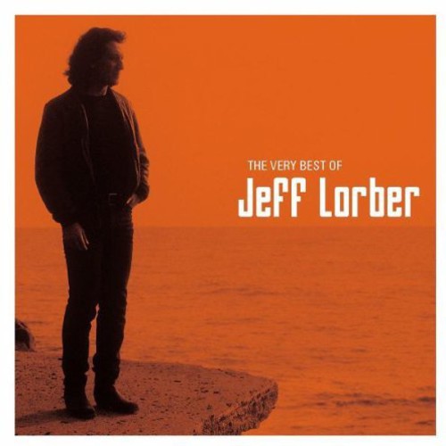 Lorber, Jeff: The Very Best Of Jeff Lorber