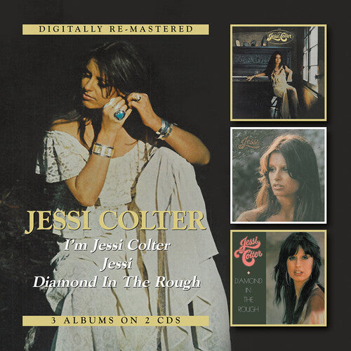 Colter, Jessi: I'm Jessi Colter / Jessi / Diamond in the Rough