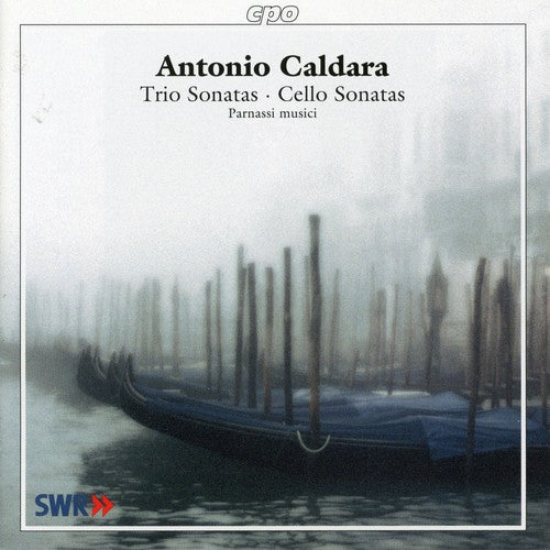 Caldara / Parnassi Musici: Trio Sonatas / Cello Sonatas