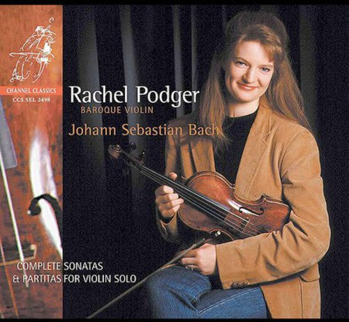 Bach / Podger: Violin Sonatas & Partitas Complete