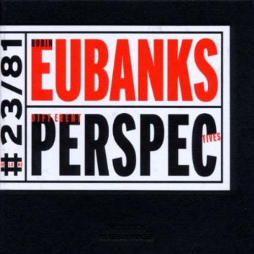 Eubanks, Robin: Different Perspectives