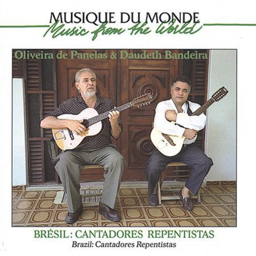 De Panelas, Oliveira / Bandeira, Daudeth: Brazil: Improvised Songs