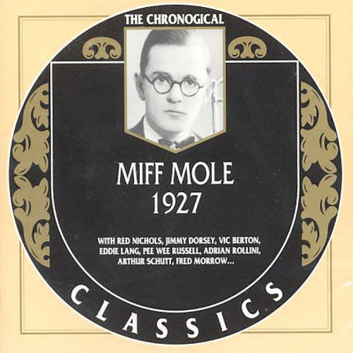 Mole, Miff: 1927